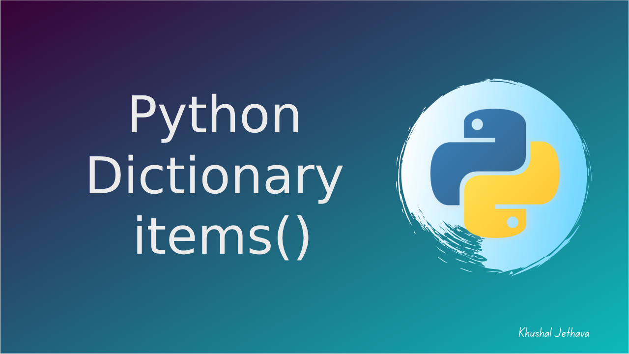 Python Dictionary items()